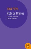 Robi pe Uranus (pdf)
