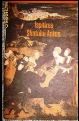 G Flaubert Ispitirea Sf. Anton Pacific 1992 foto