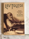 Lev Tolstoi - Despre Dumnezeu si om din jurnalul ultimilor ani