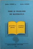 TEME SI PROBLEME DE MATEMATICA. BACALAUREAT, ADMITERI, CONCURSURI, OLIMPIADE-STEFAN ANDREI JR., STEFAN ANDR-337616