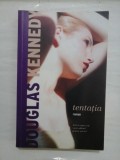 TENTATIA - DOUGLAS KENNEDY