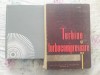 ✅ TURBINE ȘI TURBOCOMPRESOARE de TITUS GRECU ✅ VOLUMUL I EDIȚIA A DOUA DIN ANUL 1967 ✅ ȘI VOLUMUL II DIN ANUL 1964 ✅ OFERTE DE TOAMNĂ, Didactica si Pedagogica