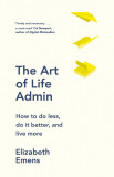 The Art of Life Admin | Elizabeth Emens, 2019