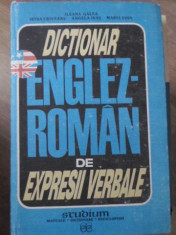 DICTIONAR ENGLEZ ROMAN DE EXPRESII VERBALE - ILEANA GALEA, IRINA CRIVEANU, ANGEL foto