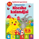 Kiscsibe kalandjai - Foglalkoztat&oacute; gyerekeknek - Kazinczy Ferencn&eacute;