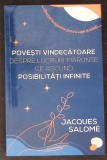 POVESTI VINDECATOARE DESPRE LUCRURI MARUNTE CE ASCUND POSIBILITATI INFINITE-JACQUES SALOME-363344