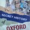 The Secret History Of Oxford - Paul Sullivan , G59