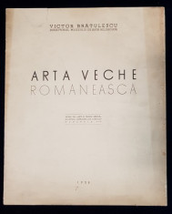 VICTOR BRATULESCU, ARTA VECHE ROMANEASCA - BUCURESTI, 1938 foto
