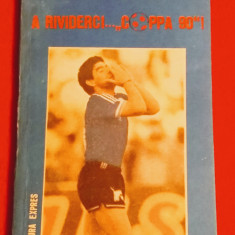 Carte fotbal - "A RIVIDERCI..."COPPA 90"! de George Mihalache