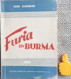 Furia din Burma Istoria necenzurata a generalului Stilwell Fred Eldridge