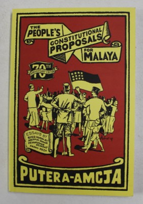 THE PEOPLE &amp;#039;S CONSTITUTIONAL PROPOSAL FOR MALAYA , essays by SYED HUSIN ALI ..FAHMI REZA , 2017 foto