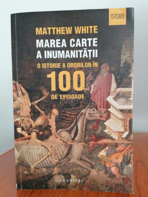 Matthew White, Marea carte a inumanității foto