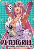 Peter Grill and the Philosopher&#039;s Time Vol. 10