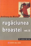 Anthony de Mello - Rugaciunea broastei, volumul 1