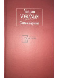 Varujan Vosganian - Cartea șoaptelor (editia 2009)