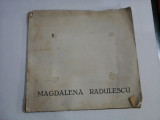 MAGDALENA RADULESCU *(Exemplarul Nr. 25) - studiu critic de PETRE COMARNESCU - Editura Forum, aprilie 1946