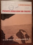 Myh 47s - Mihai Tunaru - Poarta spre 1000 de coline - ed 1962