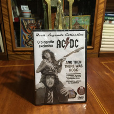 AC DC - O biografie exclusivă. And Then There Was Rock (1 DVD original in tipla)