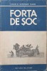 FORTA DE SOC. SCHITA ISTORICA A TRUPELOR DE TANCURI DIN ARMATA ROMANA-COLONEL GHEORGHE TUDOR-254565