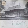Manastirea Humor - Stefan Bals, 1965, Meridiane, Monumente Istorice, Crestinism, Carte Veche, Romana, Arta Medievala, Ghid Turistic