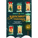 Kar&aacute;csony P&aacute;rizsban - (K&uuml;l&ouml;nleges kiad&aacute;s) - Raisin