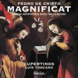 Cristo: Magnificat / Marian Antiphons &amp; Missa Salve Regina | Cupertinos, Luis Toscano