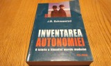 INVENTAREA AUTONOMIEI O Istorie a Filosofiei Morale Moderne - J. B. Schneewind, Polirom