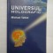 UNIVERSUL HOLOGRAFIC - Michael Talbot