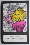Panza de paianjen - Cella Serghi - Carte Beletristica
