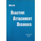 REACTIVE ATTACHMENT DISORDER-NILS LIE-221199
