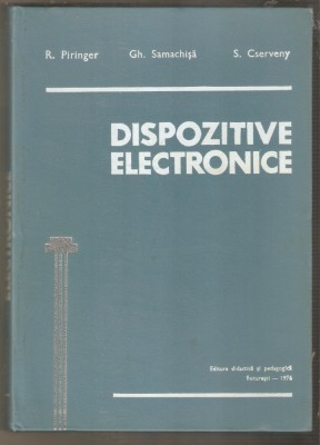 Dispozitive Electronice-R.Piringer foto