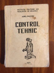Aurel Raileanu - Control Tehnic (1977 - 502 pagini) foto