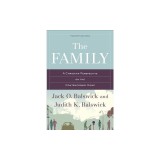 The Family: A Christian Perspective on the Contemporary Home