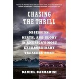 Chasing the Thrill