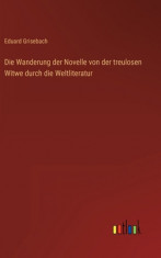 Die Wanderung der Novelle von der treulosen Witwe durch die Weltliteratur foto