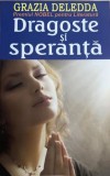 Dragoste si speranta Grazia Deledda