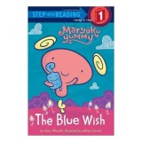 The Blue Wish (Maryoku Yummy)