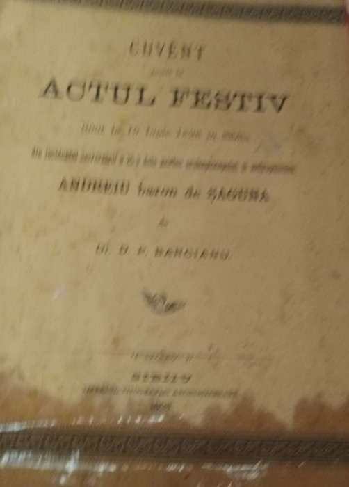 CUVANT ROSTIT LA ACTUL FESTIV TINUT LA 15 IUNIE 1898 A SAGUNA