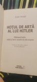 Susan Ronald - Hoțul de artă al lui Hitler