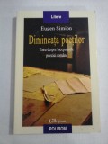 DIMINEATA POETILOR - EUGEN SIMION