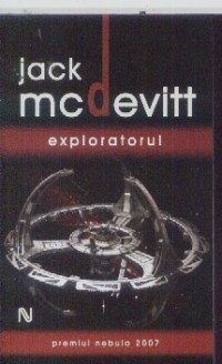 Jack McDevitt - Exploratorul ( Premiul NEBULA 2007 )