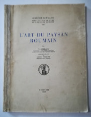 L&amp;#039;art du paysan roumain - G. Oprescu, 1937. Arta ?araneasca romaneasca foto