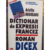 Aristita Negreanu - Dictionar de expresii francez-roman
