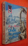 Unde se avinta/avanta vulturii - Alistair MacLean