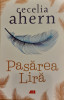 Pasarea lira, Cecelia Ahern