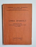&Icirc;nvățați limba spaniolă fără profesor &ndash; Aut. Paul Teodorescu, Ed. Științifică, 1962