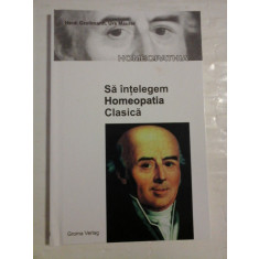 SA INTELEGEM HOMEOPATIA CLASICA - Heidi GROLLMANN * Urs MAURER