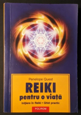 REIKI GHID PRACTIC 344 pag ilustrata. Initiere Simplitate si Putere Energia Vindecatoare Activarea canalului de Vindecare Dezvoltarea Intelegerii... foto