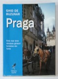 PRAGA , GHID DE BUZUNAR , 2004