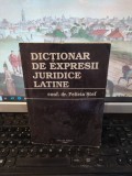 Felicia Ștef, Dicționar de expresii juridice latine, București 1995, 023